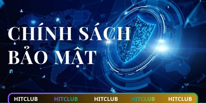 Chính sách bảo mật cam kết bảo mật thông tin