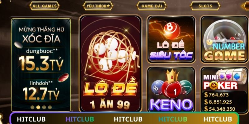 Đặc điểm tuyệt cú mèo của xổ số HITCLUB